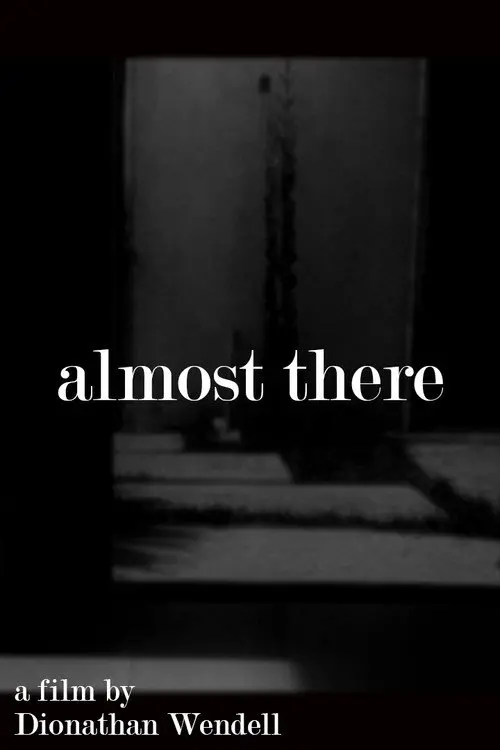 almost there