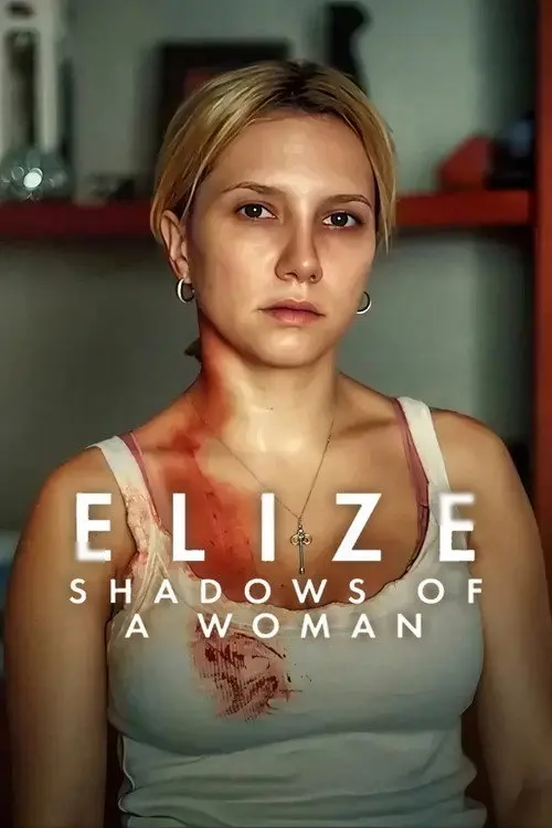 Elize: Shadows of a Woman poster - Movie from 2026